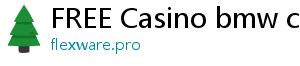 FREE Casino bmw casino